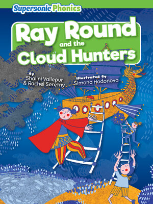 cover image of Ray Round and the Cloud Hunters